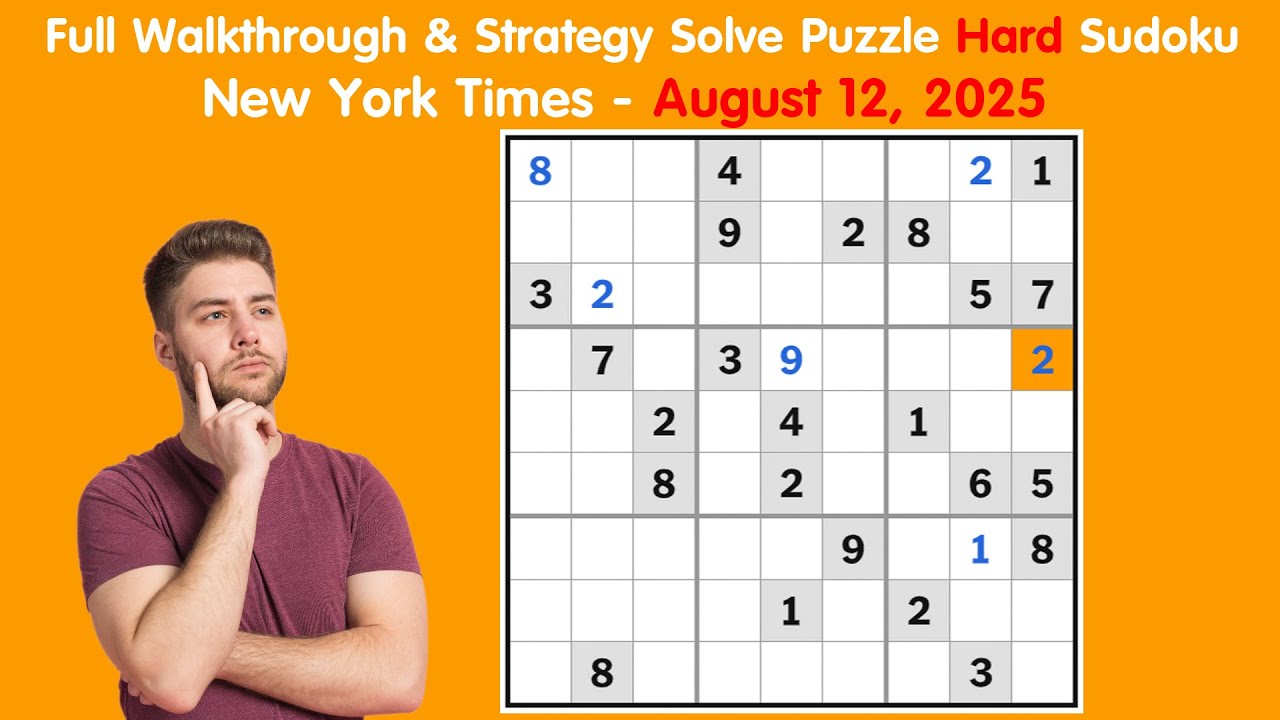 New York Times Sudoku Daily Challenge - August 12, 2025 | Hard Puzzle