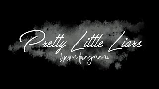 Pretty Little Liars 3. Sezon (Final Sezon) Fragmanı!