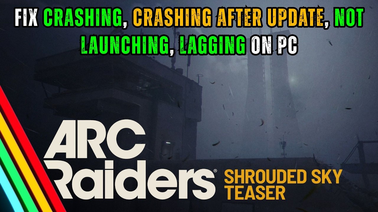 Исправлены ошибки, приводящие к вылетам ARC Raiders при запуске, вылетам после обновления игры, н...