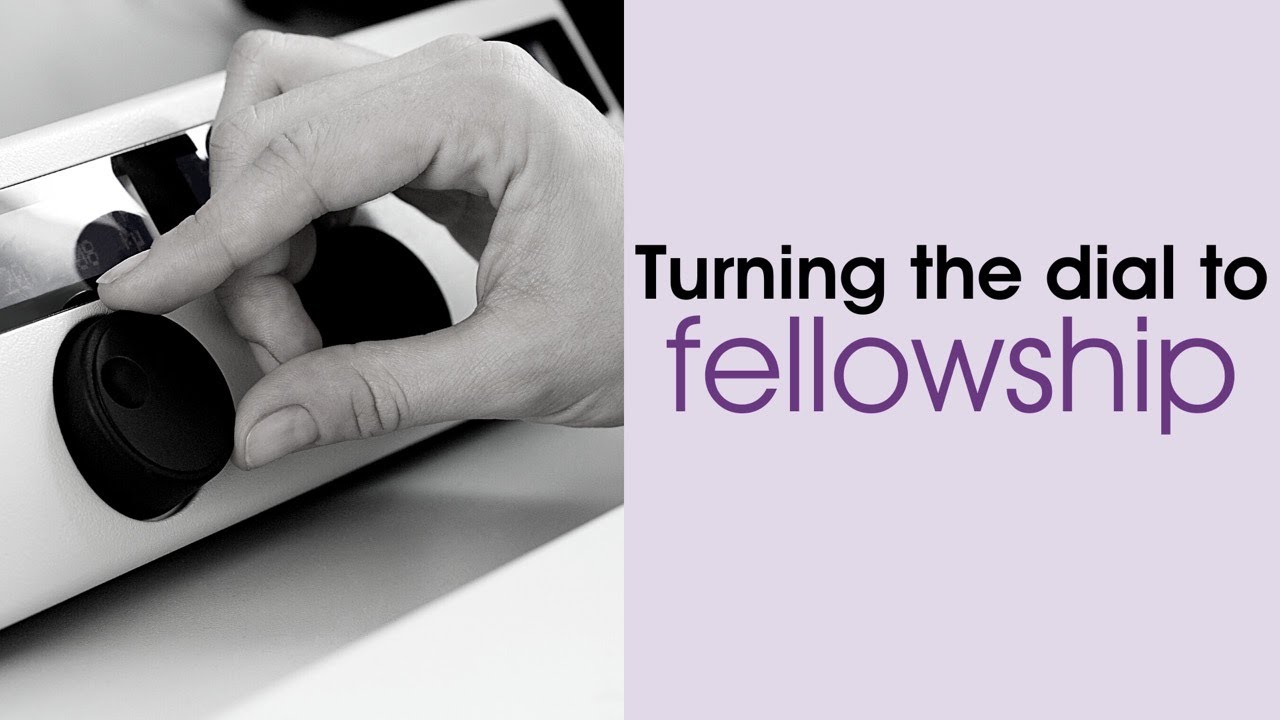 Turning The Dial to Fellowship - Victory Church