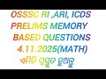 Osssc RI ,ARI, ICDS Memory based Math Questions (4.11.2025)ଏମିତି ପ୍ରସ୍ତୁତ ହୁଅନ୍ତୁ...