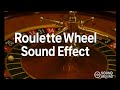 Roulette Wheel Sound Effect Realistic Casino Spin Audio 