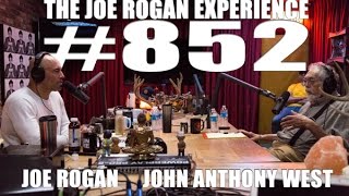 Joe Rogan Experience #852 - John anthony West Joe Rogan Experience #852 - John anthony West