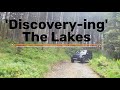 Discovery-ing The Lakes - Disco 3 and Jimny.