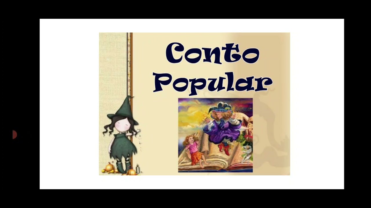 Leitura e interpretação do conto popular 