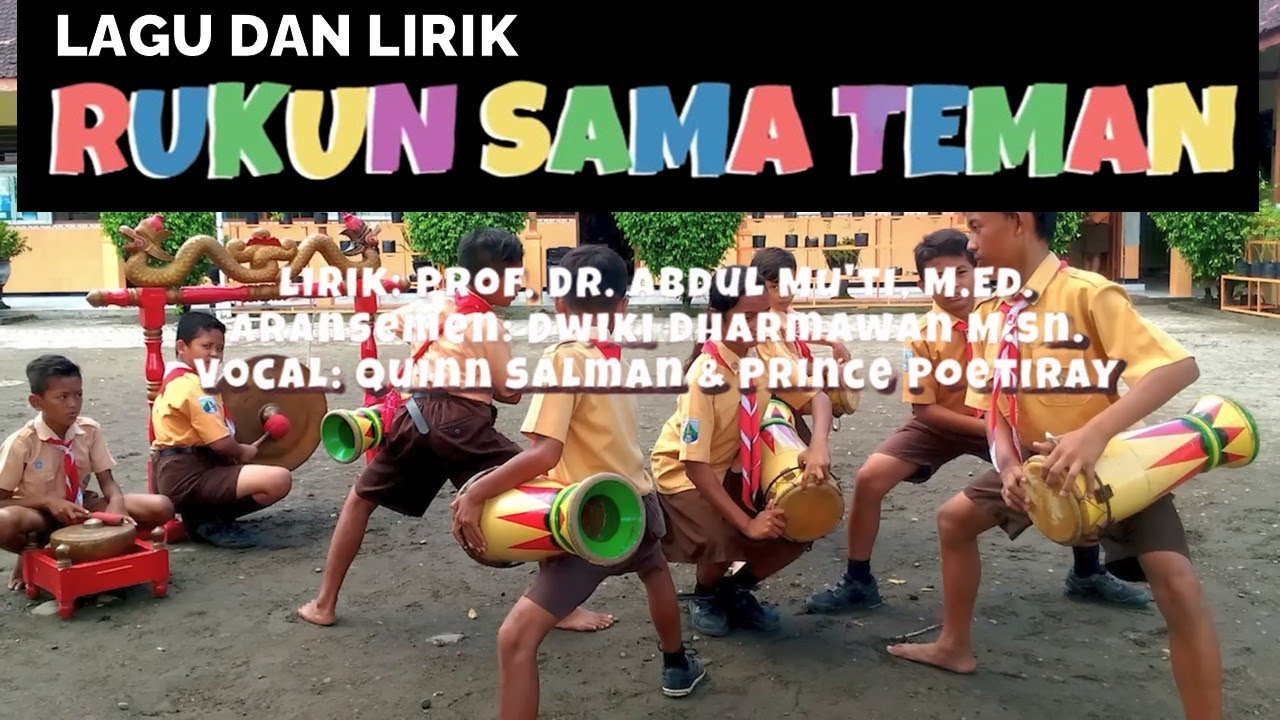 LAGU RUKUN SAMA TEMAN