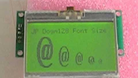 JP Serial EA Dogm 128-6 LCD Test Video