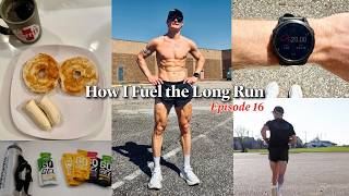 How I Fuel The Long Run Marathon Fueling Strategy Episode 16
