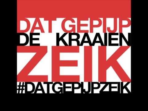 De Kraaien - Dat Gepijpzeik (+ lyrics)