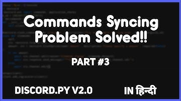 Commands Syncing Problem Solved | Discord.py syncing | How to make discord bot in python