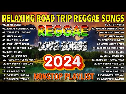 ALL TIME FAVORITE REGGAE SONGS 2024 - OLDIES BUT GOODIES REGGAE SONGS - BEST ENGLISH REGGAE SONGS