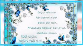 Kadir Mesaji Hareketli