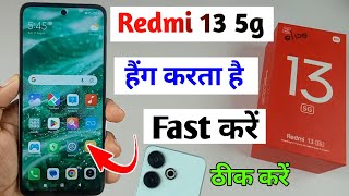 Celebrity redmi 13 5g hanging problem solution / redmi 13 5g slow chalta hai to fast kaise kare Net Worth