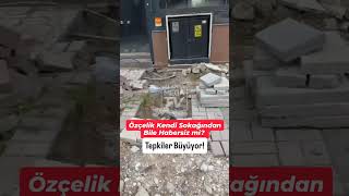 Özçelik Kendi Sokağından Bile Habersiz mi? Tepkiler Büyüyor #alanya