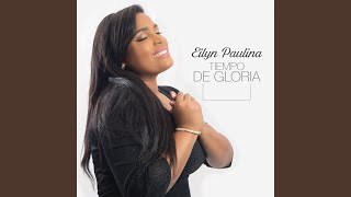 Video-Miniaturansicht von „Eilyn Paulina Segura - Te Damos Gloria (En Vivo)“