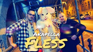 Akapella - Fless (Official Music Video)