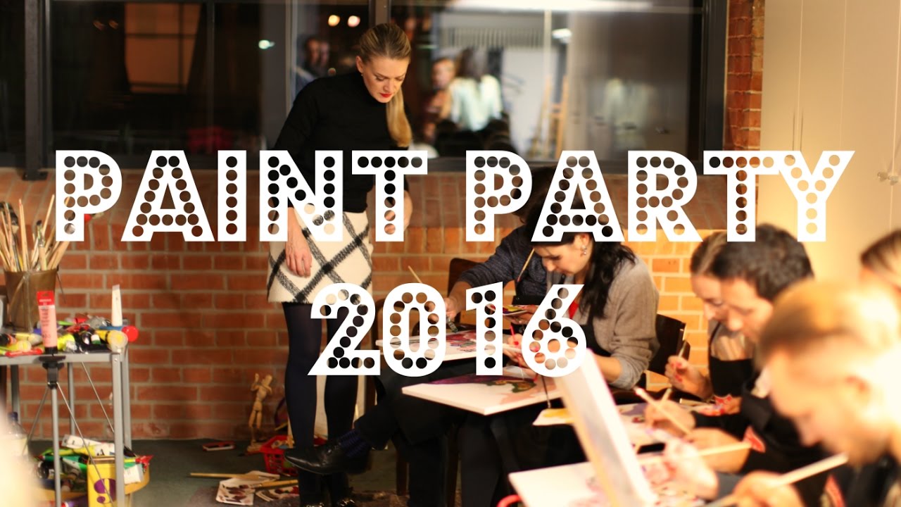 Paint Party 2016 YouTube