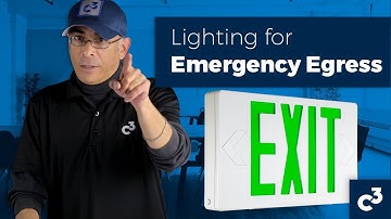 Lighting For Emergency Egress - Will Explains!