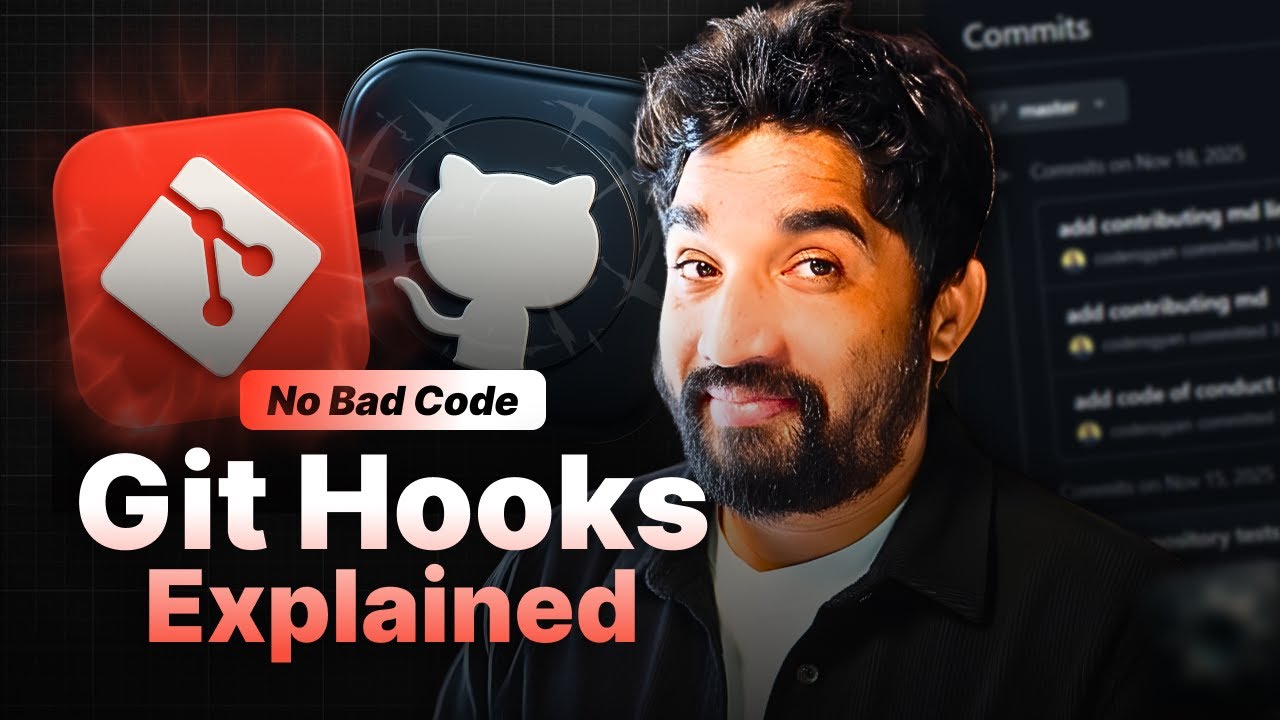 Git Hooks Explained - Improve Code Quality | Hindi | Day 90/100 - YouTube