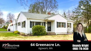 64 Greenacre Lane Agawam Ma. 01001