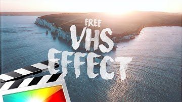 VHS EFFECT - FINAL CUT PRO X