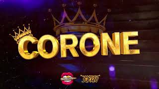 CORONE 👑 Julian Mujica & Gonzalo Sarmiento ft. Dj Luciano Troncoso #guaracha #aleteo #techengue