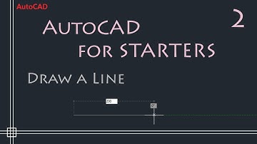 AutoCAD 2D tutorials - How to draw a Line (simple and easy)