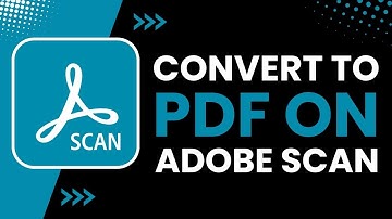 How to Convert to PDF on Adobe Scan !