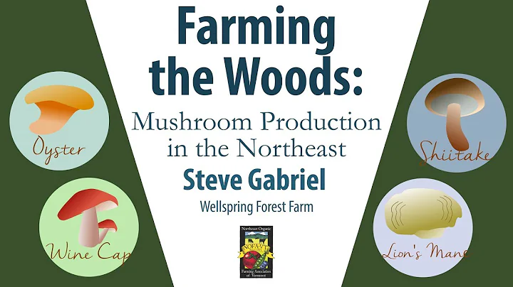 Farming the Woods: Mushroom Production in the Nort...