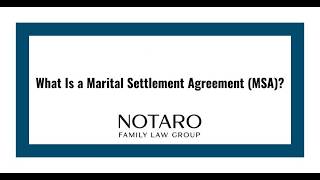 What Is a Marital Settlement Agreement (MSA)?