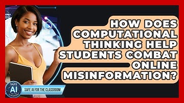 How Does Computational Thinking Help Students Combat Online Misinformation?