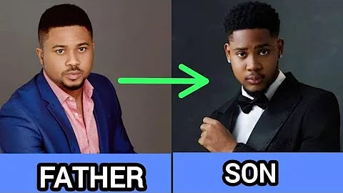 All Nollywood Actors whose Kids are also Nollywood Stars.