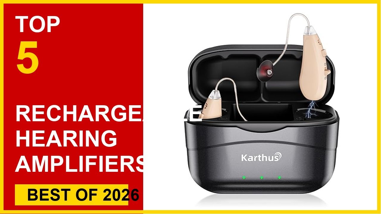 Best Rechargeable Hearing Amplifiers for Clear & Comfortable Listening
