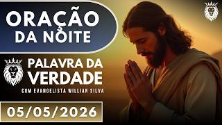 ORAÇÃO DA NOITE DE HOJE 05/05 - Livramento Poderoso de Deus - Mensagem e Oração Poderosa