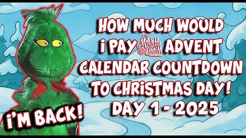 2025 What Would I Pay Countdown to Christmas Day Advent Calendar! December 1st