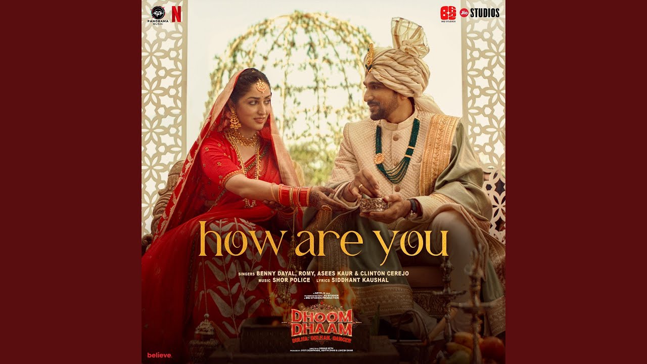 How Are You (From "Dhoom Dhaam")