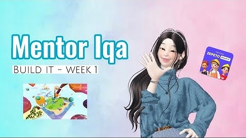 [ZEPETOR CLASS] Week 1: Basic of Build it