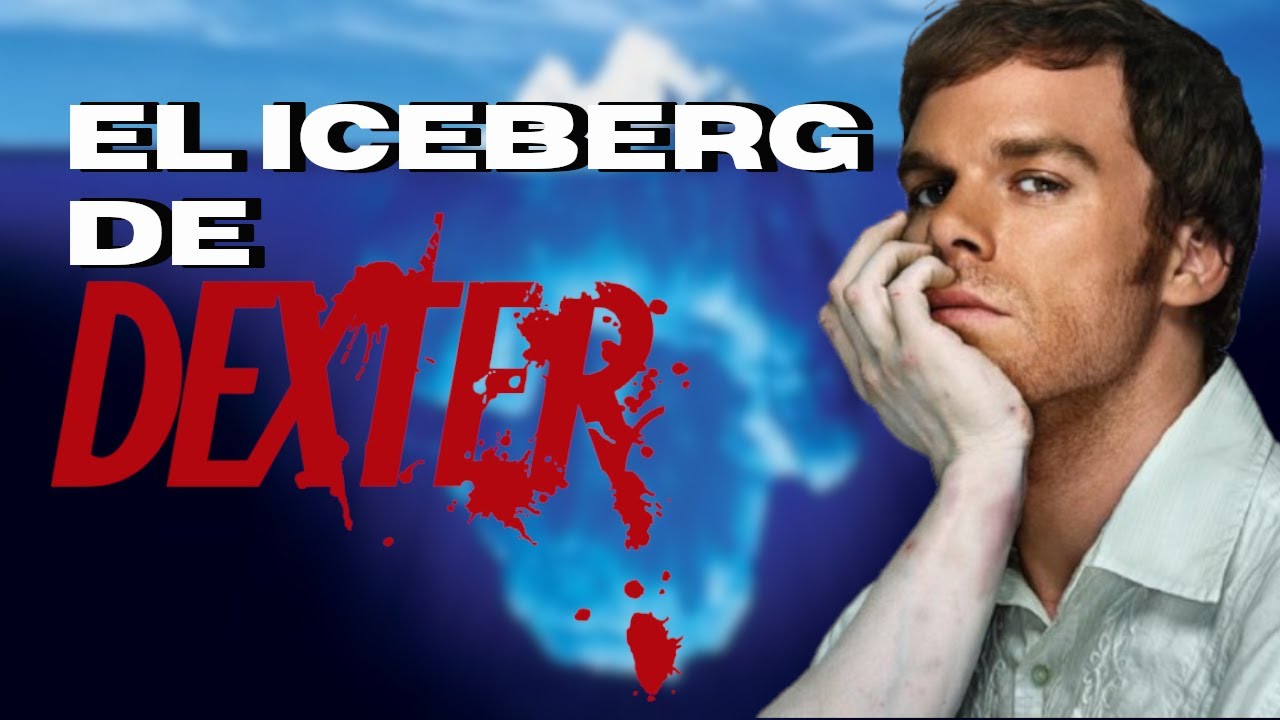 El Iceberg de Dexter