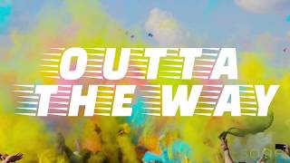 Sage - Outta the Way