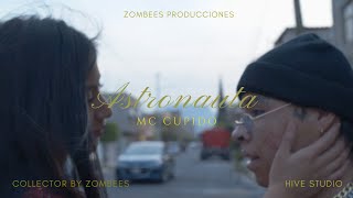 Mc Cupido - Astronauta (Video oficial)