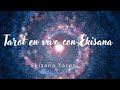 Tarot En Vivo Con Ekisana ✨️ ❤️