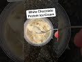 White Chocolate Protein Ice Cream recipe ⬇️⬇️