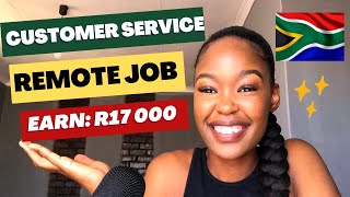 REMOTE CUSTOMER SERVICE JOB: EARN R17 000| Hiring in South Africa. #makemoneyonlinesouthafrica