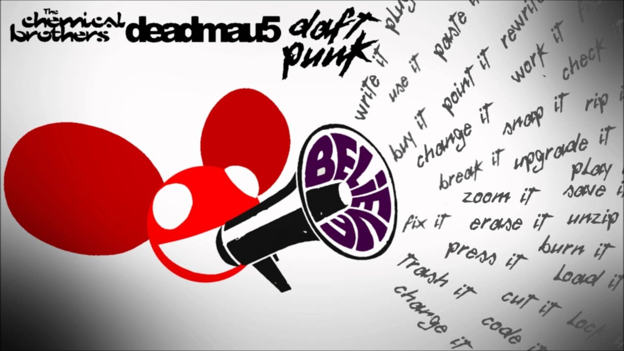 Deadmau5 Vs. Daft Punk Vs. The Chemical Brothers Television N Beliefs