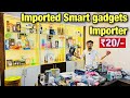 Smart and Unique Gadgets का खज़ाना || वो भी सीधा Gadgets की दुनिया के सबसे बड़े Importer से