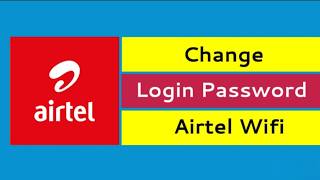 How to change login password on airtel wifi screenshot 5
