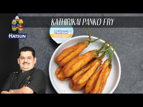 Kathrikkai Panko Fry | Chef Venkatesh Bhat