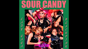 BLACKPINK - SOUR CANDY (BLACKPINK ONLY VERSION) FULL AUDIO