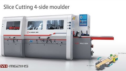 Slice cutting 4-side moulder / 4 sided planer VH M621HS