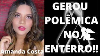 Luto Amanda Costa É Criticada Mostrou Demais?